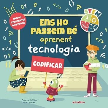 ENS HO PASSEM BÉ APRENENT TECNOLOGIA | 9788418592782 | CONFETTI, DACO'S | Llibreria Aqualata | Comprar llibres en català i castellà online | Comprar llibres Igualada