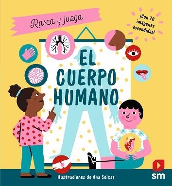 CUERPO HUMANO, EL (RASCA Y JUEGA) | 9788413922461 | FLINT, KATHY | Llibreria Aqualata | Comprar llibres en català i castellà online | Comprar llibres Igualada