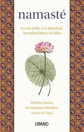 NAMASTÉ | 9788417694760 | MIRALLES, FRANCESC / GARCÍA, HÉCTOR | Llibreria Aqualata | Comprar llibres en català i castellà online | Comprar llibres Igualada