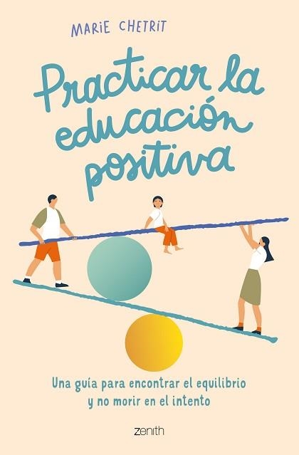 PRACTICAR LA EDUCACIÓN POSITIVA | 9788408260912 | CHETRIT, MARIE | Llibreria Aqualata | Comprar llibres en català i castellà online | Comprar llibres Igualada