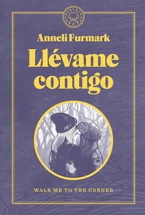 LLÉVAME CONTIGO | 9788419172488 | FURMARK, ANNELI | Llibreria Aqualata | Comprar llibres en català i castellà online | Comprar llibres Igualada