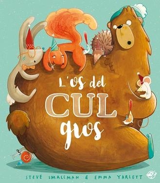 OS DEL CUL GROS, L' | 9788417207687 | SMALLMAN, STEVE | Llibreria Aqualata | Comprar llibres en català i castellà online | Comprar llibres Igualada