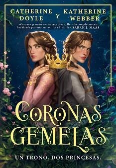 CORONAS GEMELAS | 9788419266262 | DOYLE, CATHERINE / WEBBER, KATHERINE | Llibreria Aqualata | Comprar llibres en català i castellà online | Comprar llibres Igualada