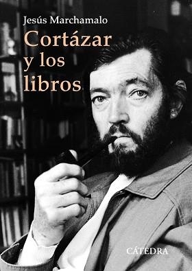 CORTÁZAR Y LOS LIBROS | 9788437644783 | MARCHAMALO, JESÚS | Llibreria Aqualata | Comprar libros en catalán y castellano online | Comprar libros Igualada