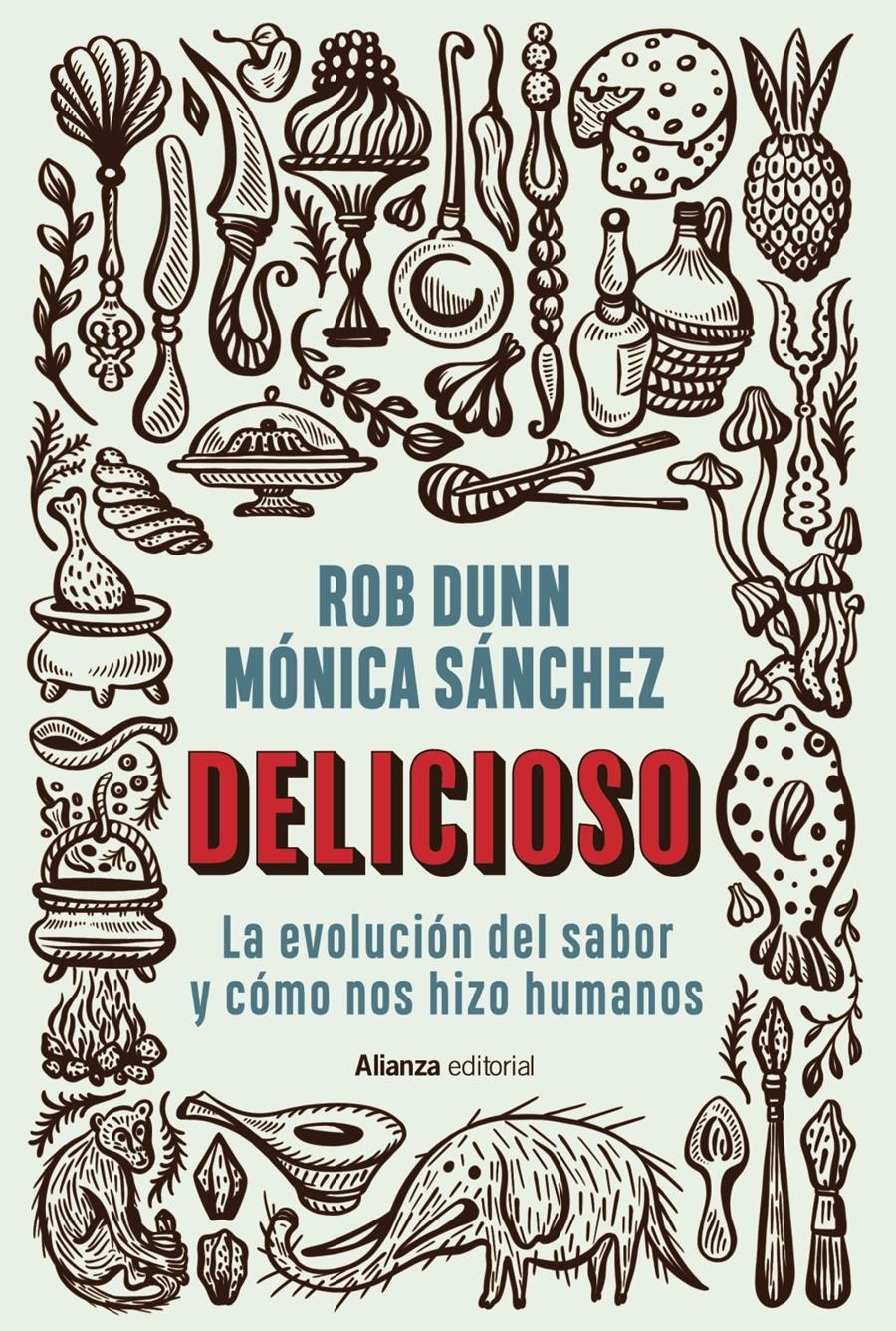 DELICIOSO | 9788413629353 | DUNN, ROB/SÁNCHEZ, MÓNICA | Llibreria Aqualata | Comprar llibres en català i castellà online | Comprar llibres Igualada