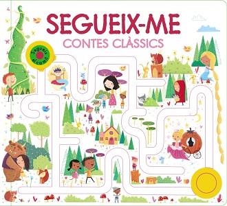 SEGUEIX-ME. CONTES CLÀSSICS | 9788413491660 | VARIOS AUTORES | Llibreria Aqualata | Comprar llibres en català i castellà online | Comprar llibres Igualada