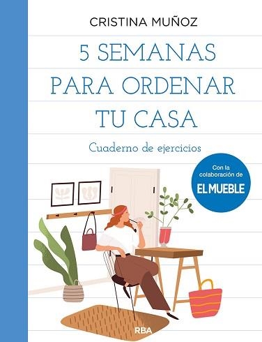 5 SEMANAS PARA ORDENAR TU CASA | 9788491875604 | MUÑOZ BOLAÑO, CRISTINA | Llibreria Aqualata | Comprar llibres en català i castellà online | Comprar llibres Igualada