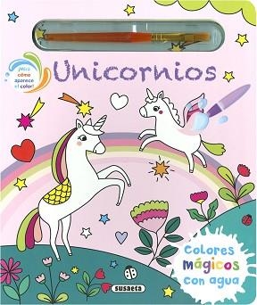 UNICORNIOS (COLORES MÁGICOS CON AGUA) | 9788467787795 | EDICIONES, SUSAETA | Llibreria Aqualata | Comprar llibres en català i castellà online | Comprar llibres Igualada