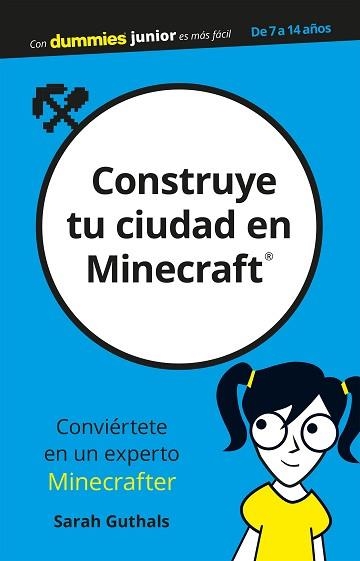 CONSTRUYE TU CIUDAD EN MINECRAFT | 9788432904486 | GUTHALS, SARAH | Llibreria Aqualata | Comprar llibres en català i castellà online | Comprar llibres Igualada