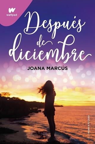 DESPUÉS DE DICIEMBRE (MESES A TU LADO 2) | 9788418798917 | MARCÚS, JOANA | Llibreria Aqualata | Comprar llibres en català i castellà online | Comprar llibres Igualada