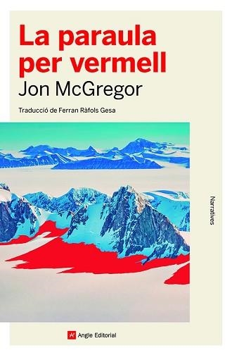 PARAULA PER VERMELL, LA | 9788419017307 | MCGREGOR, JON | Llibreria Aqualata | Comprar llibres en català i castellà online | Comprar llibres Igualada