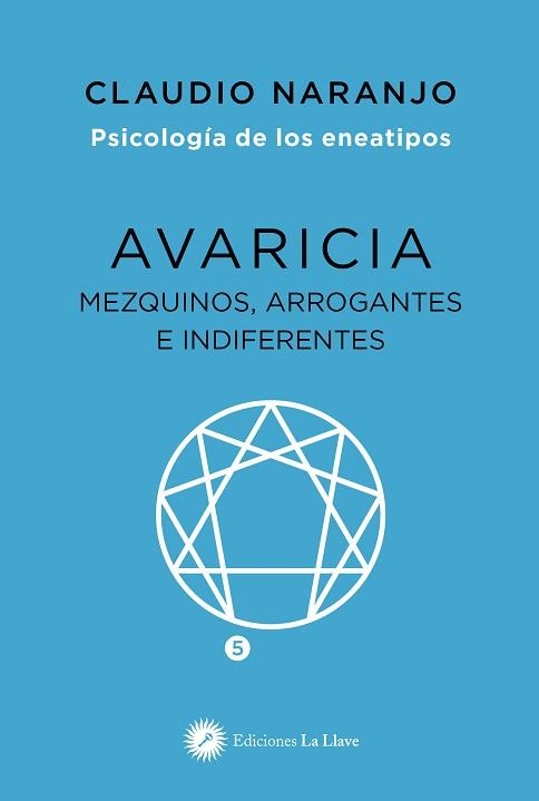 AVARICIA | 9788416145911 | NARANJO, CLAUDIO | Llibreria Aqualata | Comprar llibres en català i castellà online | Comprar llibres Igualada