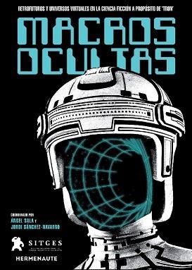 MACROS OCULTAS. RETROFUTUROS Y UNIVERSOS VIRTUALES EN LA CIENCIA FICCIÓN A PROPO | 9788412326987 | VV.AA. | Llibreria Aqualata | Comprar llibres en català i castellà online | Comprar llibres Igualada