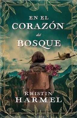 EN EL CORAZÓN DEL BOSQUE | 9788416517916 | HARMEL, KRISTIN | Llibreria Aqualata | Comprar llibres en català i castellà online | Comprar llibres Igualada