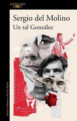 UN TAL GONZÁLEZ | 9788420463179 | DEL MOLINO, SERGIO | Llibreria Aqualata | Comprar llibres en català i castellà online | Comprar llibres Igualada