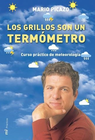 GRILLOS SON UN TERMOMETRO, LOS (PRACTICOS) | 9788427030480 | PICAZO, MARIO | Llibreria Aqualata | Comprar llibres en català i castellà online | Comprar llibres Igualada