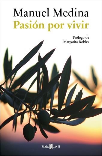 PASIÓN POR VIVIR | 9788401029578 | MEDINA, MANUEL | Llibreria Aqualata | Comprar llibres en català i castellà online | Comprar llibres Igualada