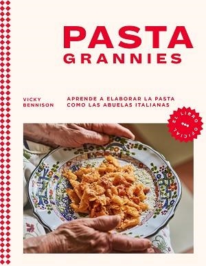 PASTA GRANNIES | 9788418681721 | BENNISON, VICKY | Llibreria Aqualata | Comprar llibres en català i castellà online | Comprar llibres Igualada