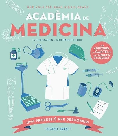 ACADÈMIA DE MEDICINA | 9788418733734 | MARTIN, STEVE / KEOGHAN, ANGELA | Llibreria Aqualata | Comprar llibres en català i castellà online | Comprar llibres Igualada