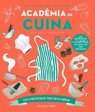 ACADÈMIA DE CUINA | 9788418733758 | MARTIN, STEVE/KEOGHAN, ANGELA | Llibreria Aqualata | Comprar llibres en català i castellà online | Comprar llibres Igualada