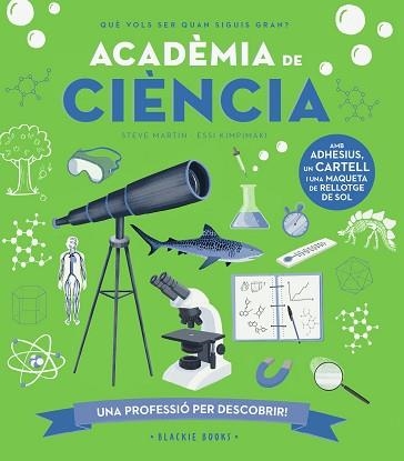 ACADÈMIA DE CIÈNCIA | 9788418733710 | MARTIN, STEVE / KEOGHAN, ANGELA | Llibreria Aqualata | Comprar llibres en català i castellà online | Comprar llibres Igualada