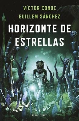 HORIZONTE DE ESTRELLAS | 9788445012321 | CONDE, VÍCTOR / SÁNCHEZ, GUILLEM | Llibreria Aqualata | Comprar llibres en català i castellà online | Comprar llibres Igualada