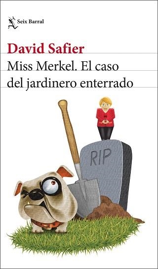 MISS MERKEL. EL CASO DEL JARDINERO ENTERRADO | 9788432241208 | SAFIER, DAVID | Llibreria Aqualata | Comprar llibres en català i castellà online | Comprar llibres Igualada