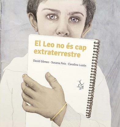 EN LEO NO ÉS CAP EXTRATERRESTRE | 9788412074673 | PEIX CRUZ, SUSANA / GÓMEZ DOMÍNGUEZ, DAVID | Llibreria Aqualata | Comprar llibres en català i castellà online | Comprar llibres Igualada