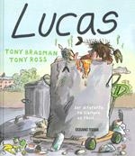 LUCAS | 9786074002935 | BRADMAN, TONY / ROSS, TONY | Llibreria Aqualata | Comprar llibres en català i castellà online | Comprar llibres Igualada