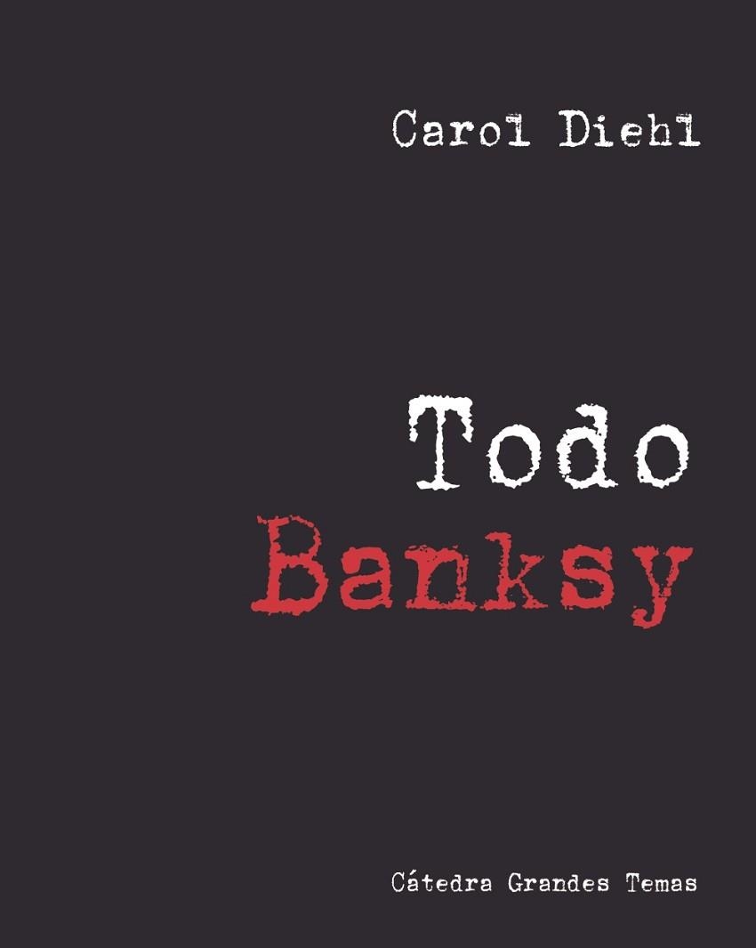 TODO BANKSY | 9788437644998 | DIEHL, CAROL | Llibreria Aqualata | Comprar llibres en català i castellà online | Comprar llibres Igualada