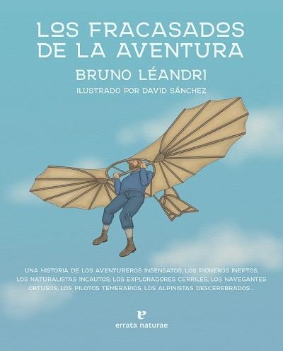 FRACASADOS DE LA AVENTURA, LOS | 9788419158161 | LÉANDRI, BRUNO | Llibreria Aqualata | Comprar llibres en català i castellà online | Comprar llibres Igualada