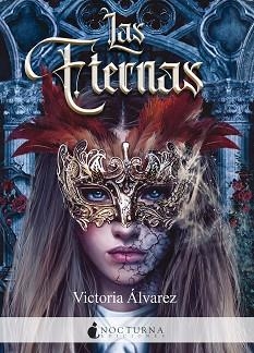 ETERNAS, LAS | 9788418440588 | ÁLVAREZ, VICTORIA | Llibreria Aqualata | Comprar llibres en català i castellà online | Comprar llibres Igualada