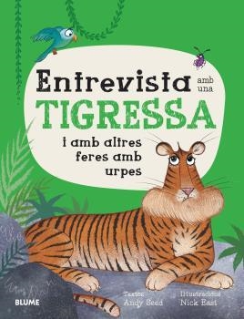 ENTREVISTA AMB UNA TIGRESSA | 9788419094735 | SEED, ANDY / EAST, NICK | Llibreria Aqualata | Comprar llibres en català i castellà online | Comprar llibres Igualada