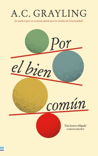 POR EL BIEN COMÚN | 9788492917112 | GRAYLING, A.C. | Llibreria Aqualata | Comprar libros en catalán y castellano online | Comprar libros Igualada