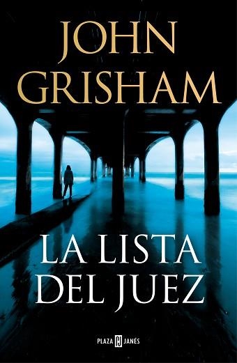 LISTA DEL JUEZ, LA | 9788401027734 | GRISHAM, JOHN | Llibreria Aqualata | Comprar llibres en català i castellà online | Comprar llibres Igualada