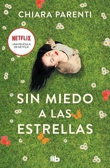 SIN MIEDO A LAS ESTRELLAS | 9788413145334 | PARENTI, CHIARA | Llibreria Aqualata | Comprar llibres en català i castellà online | Comprar llibres Igualada