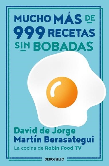 MUCHO MÁS DE 999 RECETAS SIN BOBADAS | 9788466362153 | DE JORGE, DAVID / BERASATEGUI, MARTÍN | Llibreria Aqualata | Comprar llibres en català i castellà online | Comprar llibres Igualada