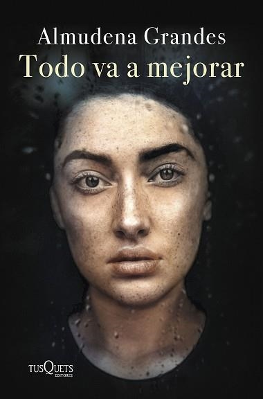 TODO VA A MEJORAR (EDICIÓN TAPA DURA) | 9788411071796 | GRANDES, ALMUDENA | Llibreria Aqualata | Comprar llibres en català i castellà online | Comprar llibres Igualada