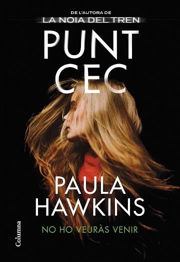 PUNT CEC | 9788466429658 | HAWKINS, PAULA | Llibreria Aqualata | Comprar llibres en català i castellà online | Comprar llibres Igualada