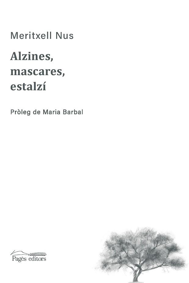 ALZINES, MASCARES, ESTALZÍ | 9788413034003 | NUS GALLART, MERITXELL | Llibreria Aqualata | Comprar llibres en català i castellà online | Comprar llibres Igualada