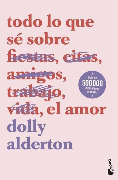 TODO LO QUE SÉ SOBRE EL AMOR | 9788408239321 | ALDERTON, DOLLY | Llibreria Aqualata | Comprar llibres en català i castellà online | Comprar llibres Igualada