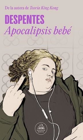 APOCALIPSIS BEBÉ | 9788439741138 | DESPENTES | Llibreria Aqualata | Comprar llibres en català i castellà online | Comprar llibres Igualada