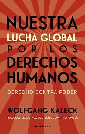 NUESTRA LUCHA GLOBAL POR LOS DERECHOS HUMANOS | 9788418870323 | KALECK, WOLFGANG | Llibreria Aqualata | Comprar llibres en català i castellà online | Comprar llibres Igualada