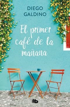 PRIMER CAFÉ DE LA MAÑANA, EL | 9788413145518 | GALDINO, DIEGO | Llibreria Aqualata | Comprar llibres en català i castellà online | Comprar llibres Igualada