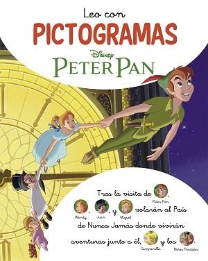 LEO CON PICTOGRAMAS DISNEY - LEO CON PICTOGRAMAS DISNEY. PETER PAN | 9788418039560 | DISNEY, | Llibreria Aqualata | Comprar libros en catalán y castellano online | Comprar libros Igualada