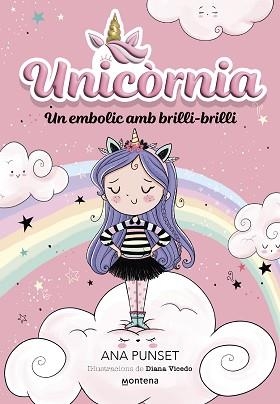 UNICÒRNIA 1. UN EMBOLIC AMB BRILLI-BRILLI | 9788419421159 | PUNSET, ANA | Llibreria Aqualata | Comprar llibres en català i castellà online | Comprar llibres Igualada