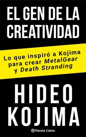 GEN DE LA CREATIVIDAD: LO QUE INSPIRÓ A KOJIMA PARA CREAR METAL GEAR Y DEATH, EL | 9788491749059 | KOJIMA | Llibreria Aqualata | Comprar llibres en català i castellà online | Comprar llibres Igualada