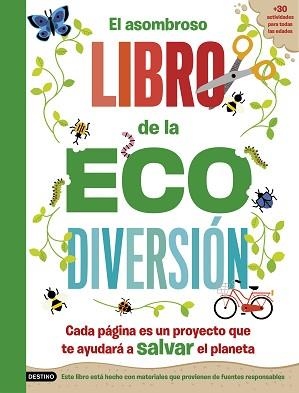 ASOMBROSO LIBRO DE LA ECODIVERSIÓN, EL | 9788408253808 | ARLON, PENNY / HAYES, SUSAN | Llibreria Aqualata | Comprar llibres en català i castellà online | Comprar llibres Igualada