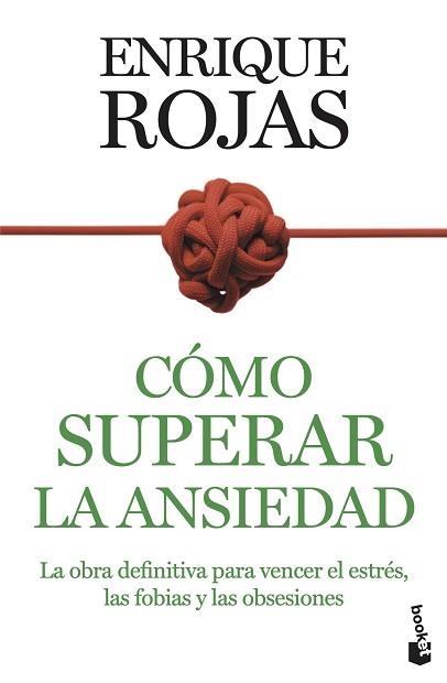 CÓMO SUPERAR LA ANSIEDAD | 9788467067095 | ROJAS, ENRIQUE | Llibreria Aqualata | Comprar llibres en català i castellà online | Comprar llibres Igualada