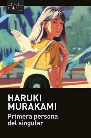 PRIMERA PERSONA DEL SINGULAR | 9788411071680 | MURAKAMI, HARUKI | Llibreria Aqualata | Comprar llibres en català i castellà online | Comprar llibres Igualada